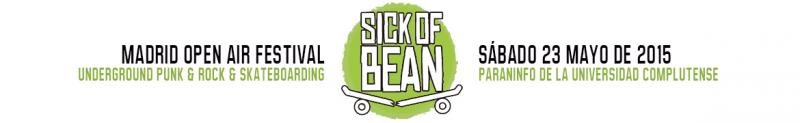 Sick of Bean