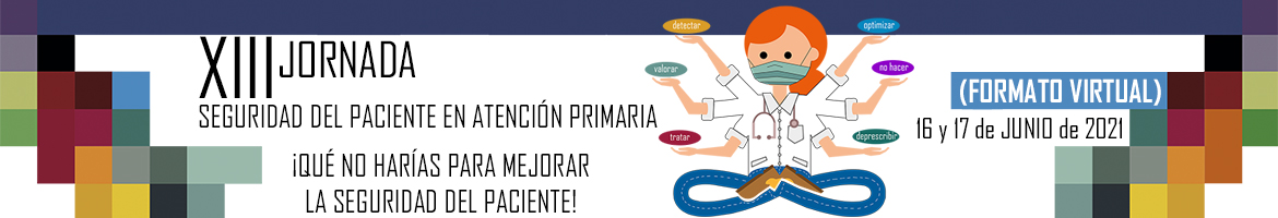 XIII Jornada de Seguridad del Paciente en Atencin Primaria